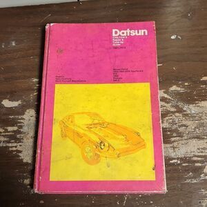 1971 Chiltons Datsun 1961 - 1972 Repair and Tune up Guide Manual